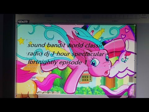 Sound Bandit World Classic Radio DJ 1 Hour Spectacular (Fortnightly) [Episode 1]