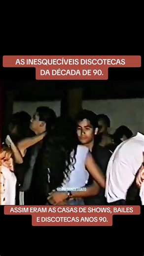 CASAS DE SHOWS E DISCOTECAS DOS ANOS 90