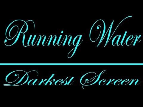 Darkest Screen w/ Running Water Sounds | 2HR Mountain Stream for Focus, Sleep & ADHD