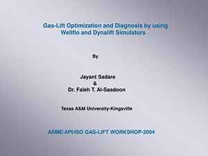PPT - Gas-Lift Optimization and Diagnosis by using PowerPoint Presentation - ID:3851270