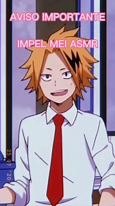 AVISO IMPORTANTE DE PARTE DE DENKI Y SHINSO | IMPEL MEI ASMR