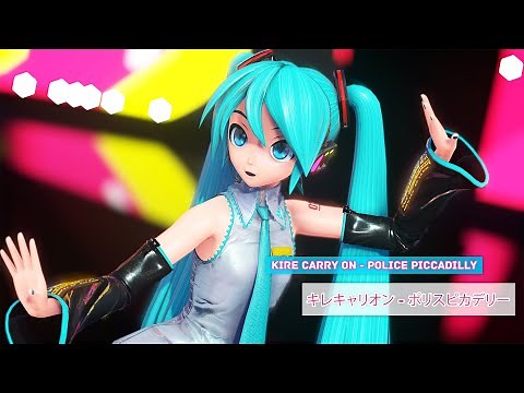「4K 60 fps」 Kire Carry On - Police Piccadilly feat. Hatsune Miku | PDFTDX | MikuMikuDance (MMD)