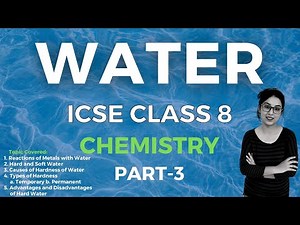 Water | ICSE CLASS 8 Chemistry | Part - 3