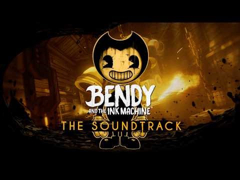 Bendy and the Ink Machine (Official Soundtrack)