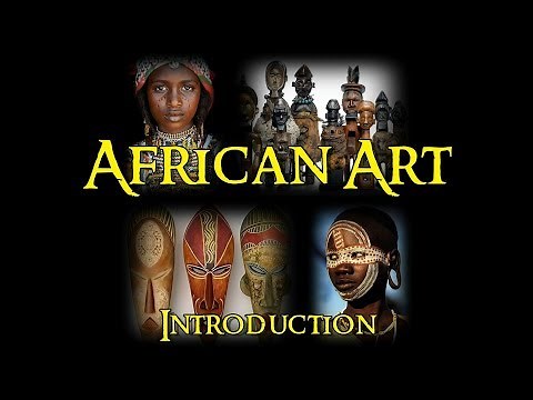 African Art - 1 Introduction