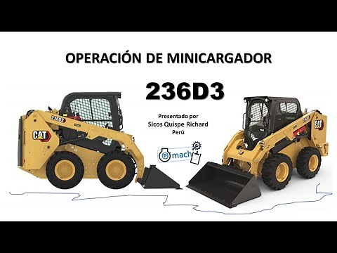 Skid Steer Loader Operation: Caterpillar 236D3 - 242D3 - 246D3