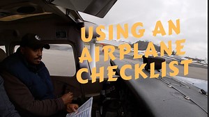 Using an Airplane Checklist | Takeoff & Landing Procedures