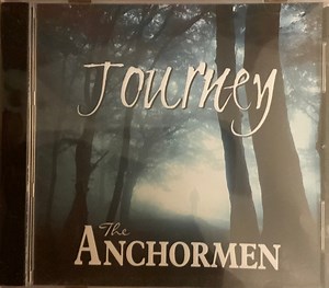 The Anchormen - Journey