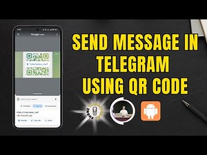 How to Send Message in Telegram Using QR Code