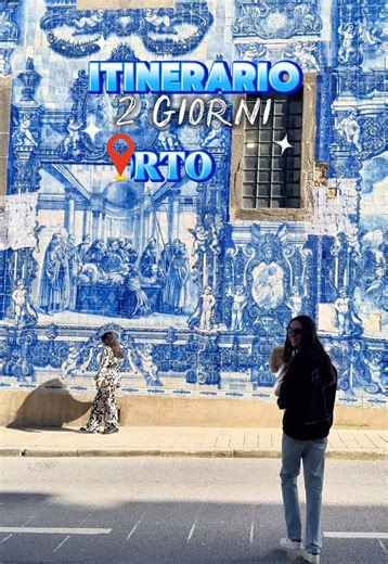 2-Day Itinerary in Porto: Must-See Highlights