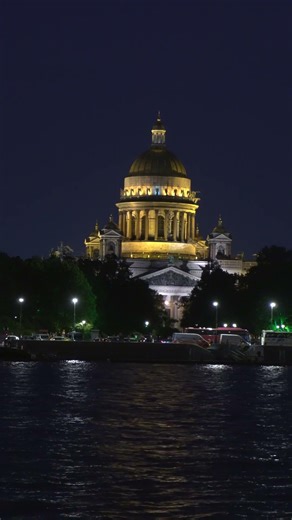 Saint Isaac's Cathedral🏛️ at Night | Water Traffic #explore #europe #asmr #travel #tourism #colors