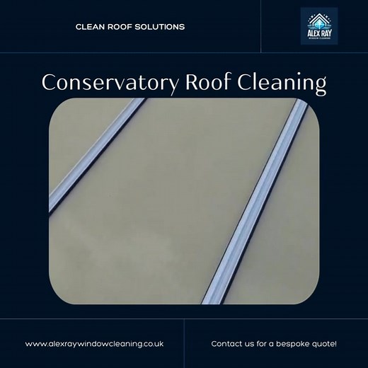 Conservatory Roof Cleaning 🌟 🌿 Enjoy a pristine view with our Conservatory Roof Cleaning. For a spotless and inviting conservatory, get in touch for a personalised quote. 🔗 Visit alexraywindowcleaning.co.uk to book your service! | Alex Ray Window Cleaning