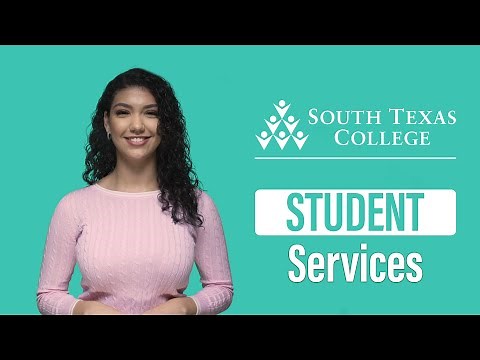 Student Services at South Texas College