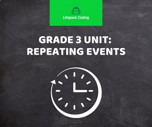 Grade 3 Repeating Events Unit Lifepack Coding in Ontario