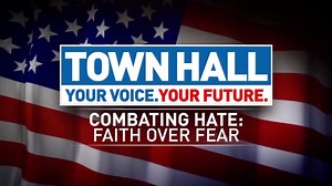 WJLA 24/7 Town Hall | Combating Hate: Faith Over Fear