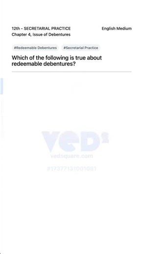 Redeemable Debentures Explained Secretarial Practice 12th