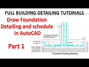 Full Building Detailing Tutorials | Draw foundation /footing detailing and schedule in AutoCAD | P-1