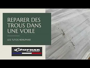 RÉPARATION VOILE FACILE