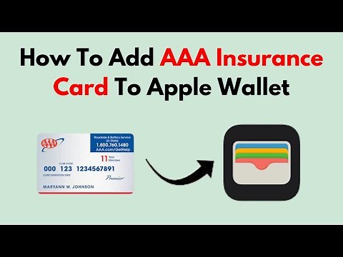 How To Add AAA Insurance Card To Apple Wallet