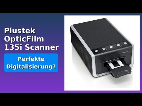 BEWERTUNG (2025): Plustek OpticFilm 135i Scanner. WESENTLICHE Einzelheiten