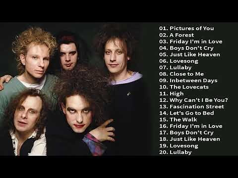 The Cure Greatest Hits Full Album - Best Of The Cure Playlist 2021