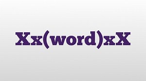 Xx(word)xX meaning and pronunciation