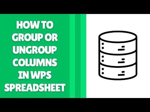 How to Group or Ungroup Columns in WPS Spreadsheet
