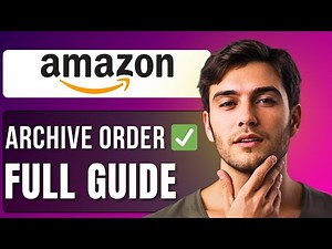 How to Archive Order On Amazon | Step By Step