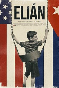 Elián (2017) - Movie