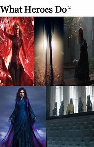 What Heroes Do² [Wanda Maximoff x Male Reader] - Book 3: Chapter #10