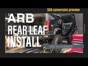 H3 Hummer ARB rear leaf spring installation.