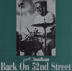 Various - Back On 52nd Street / Live From Soundscape
