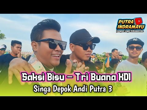 SAKSI BISU - VOC. TRI BUANA KDI || ANDI PUTRA 3 || SHOW TERUSAN ANNIV ARTETA