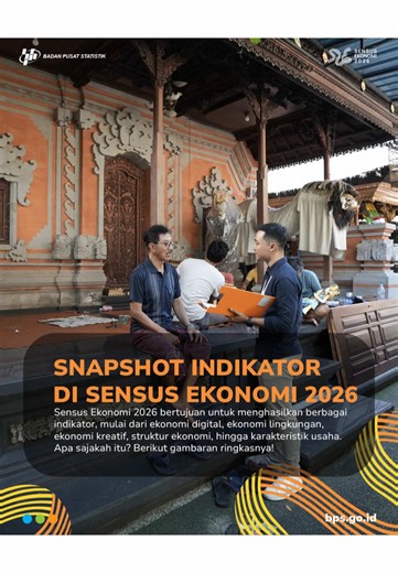Snapshot Indikator Sensus Ekonomi 2026 (SE2026) Sensus Ekonomi 2026 hadir untuk memotret wajah perekonomian Indonesia secara menyeluruh. Mulai dari ekonomi digital dan lingkungan hingga struktur dan karakteristik usaha di berbagai daerah. Tentunya hasil ini akan menyesuaikan dengan perkembangan situasi dan kondisi yang ada. Melalui SE2026, kita akan melihat bagaimana sebaran usaha di setiap wilayah, dan seperti apa tantangan serta peluang dunia usaha ke depan. Pada #SElasaSensus kali ini, yuk si