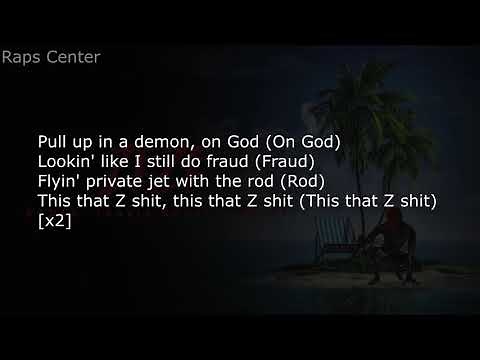 Kodak Black - ZEZE (feat. Travis Scott & Offset) [LYRICS]