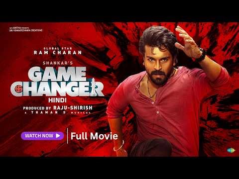 Game Changer (2025) Hindi Dubbed Full Movie | Ram Charan | Kiara | Shankar | New South Action Movie