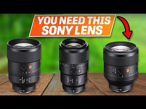 Best Sony Lenses 2025 [don’t buy one before watching this]