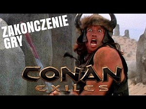 KONIEC - Zdejmujemy Bransoletę i uciekamy z conan exiles PL #12