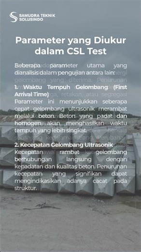 Aplikasi CSL Test dalam Pengujian Kualitas Pondasi Tiang