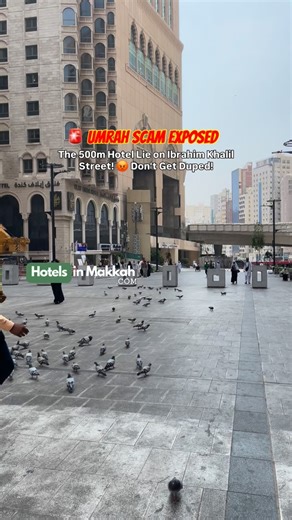 Hotels In Makkah on Instagram: "Hey fellow pilgrims! 👋 Shady agents promising “budget hotels just 500 meters from Haram on Ibrahim Khalil Street”? Total RED FLAG! 🚩 Truth check: Only premium 5-star hotels (Raffles, Hilton, InterContinental) are truly within 500m. Cheaper ones? Often fake listings or way farther out. Verify everything—use Google Maps, Nusuk app, official sources. Protect your sacred journey and share to warn others! May Allah safeguard every Umrah traveler. 🤲 #Umrah2026 #Umrah