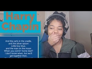 Harry Chapin -Cat's In The Cradle REACTION!!