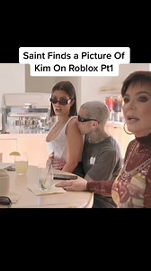 Saint Finds a Picture Of Kim On Roblox Pt1 #JDSummerDrip #fyp #foryoupage #kardashian #kardashians #kuwtk #KUWTK #kimkardashian #khloekardashian #krisjenner #kanyewest #viral #trend #thekardashians | Beauty K.K. Daily | Facebook
