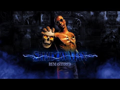Shadow Man Remastered Launch Trailer - Nightdive Studios