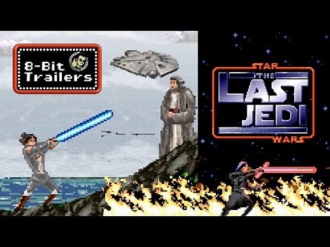 STAR WARS: THE LAST JEDI - 8-Bit Trailers