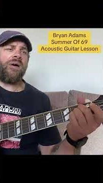 Bryan Adams-Summer Of 69-Acoustic Guitar Lesson #acousticguitarlesson #guitarlesson #guitartutorial
