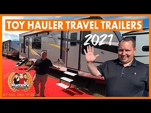 The TOP 5 Travel Trailer Toy Hauler for 2021!