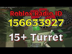 Turret Roblox Radio Codes/IDs