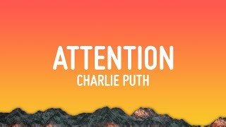 Charlie Puth Attention Lyrics Mp3 & Mp4 Download