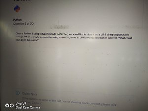 Python Question 5 of 30 Given a Python 3 string of type Unicod... | Filo