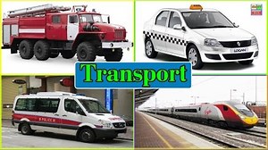 Learn Transport Vehicles For Children and Kids Learn Vehicles Names And Sounds For Kids